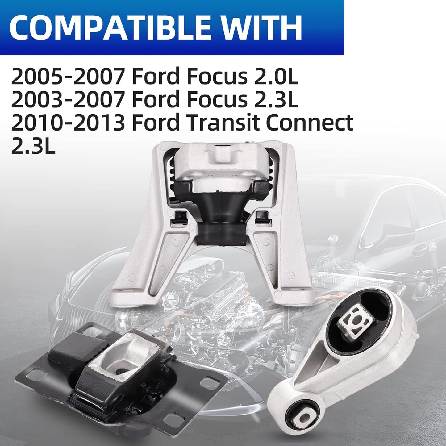 Engine Motor Mount Set 3pcs - Fits for 2005 2006 2007 Ford Focus 2.0L & 2003-2007 Ford Focus 2.3L & 2010-2013 Transit Connect 2.3L, A5495 A2939 A2986