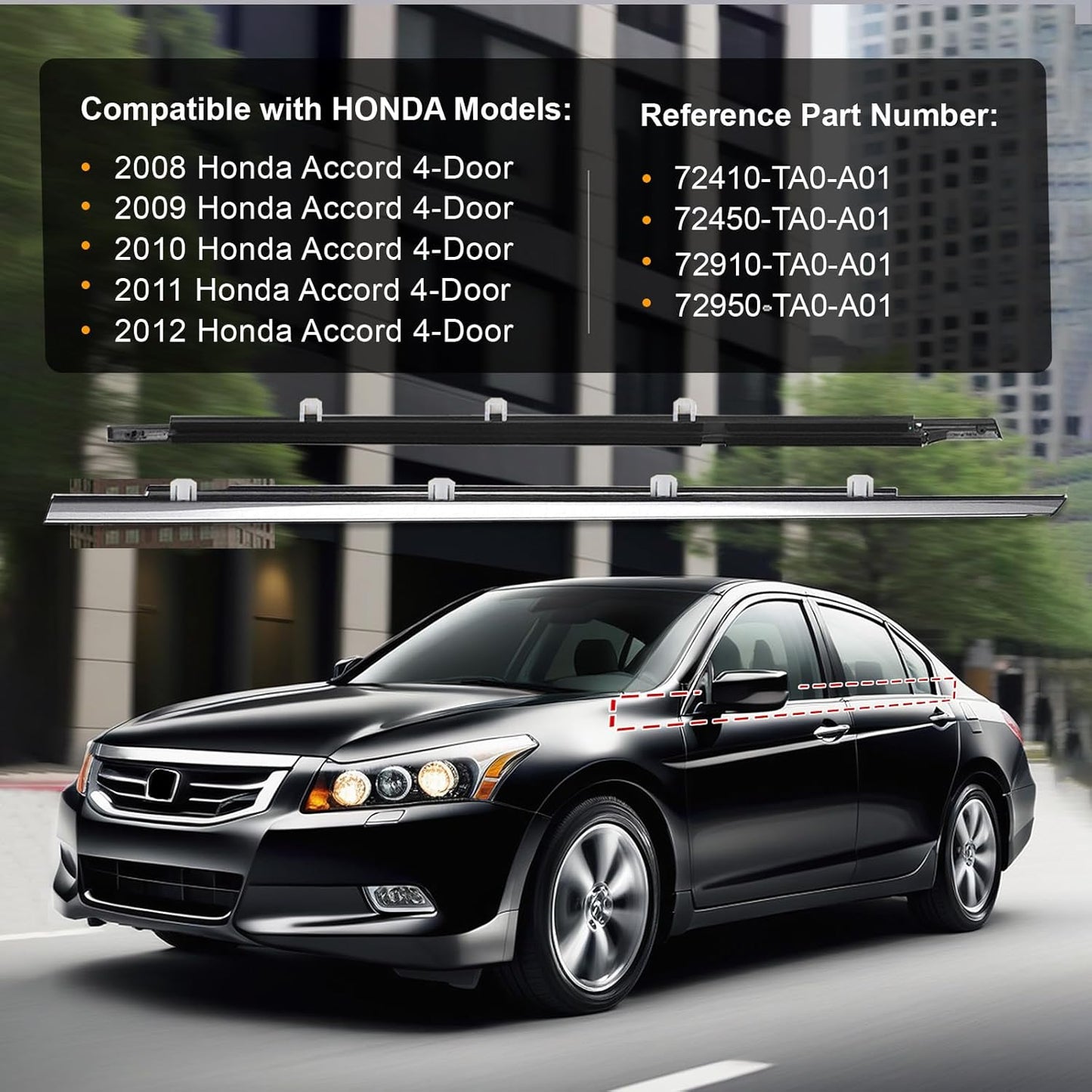 Window Molding Trim for Honda Accord 2008-2012,4-Door Sedan,Chrome Outside Door Weatherstrip Window Seal Belt,Replace#72410-TA0-A01 72450-TA0-A01 72910-TA0-A01 72950-TA0-A01