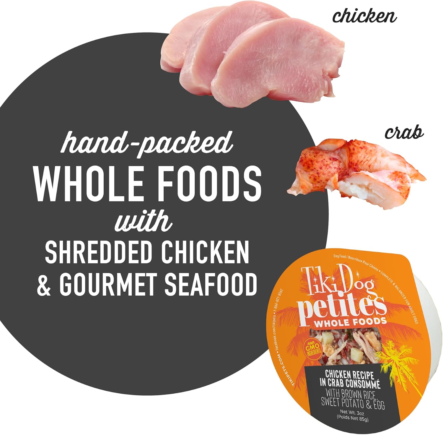 Tiki Dog Petites Whole Foods Wet Dog Food, Chicken in Crab Consomme, 3 oz. Cup (4 Count) (best by 5/13/2025)